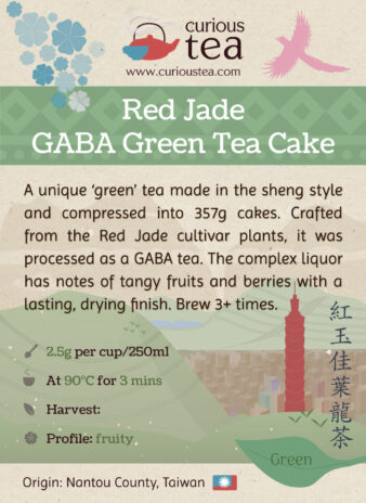 Taiwan Nantou County Hong Yu Red Jade GABA Green Tea Cake (Sheng Style)