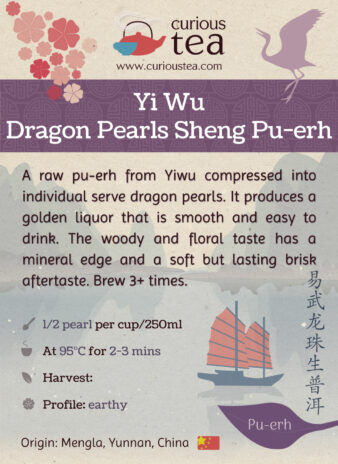 China Yunnan Province Yi Wu Dragon Pearls Sheng Pu-erh