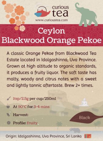 Ceylon Uva Province Idalgashinna Blackwood Orange Pekoe