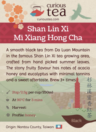 Taiwan Nantou Shan Lin Xi Mi Xiang Hong Cha Honey Black Tea