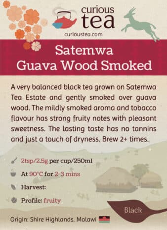 Malawi Satemwa Guava Wood Smoked Black Tea