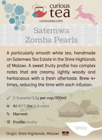 Malawi Satemwa Zomba Pearls White Tea Pouch
